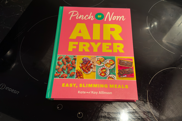 Best air fryer cookbook IndyBest review ‘Pinch of Nom Air Fryer- Easy Slimming Meals’ by Kate and Kay Allinson, published by Pan Macmillan